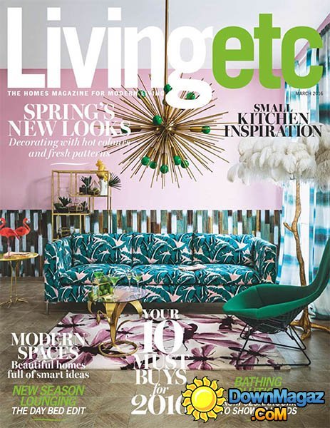 Living Etc UK - March 2016 Living Etc UK - March 2016