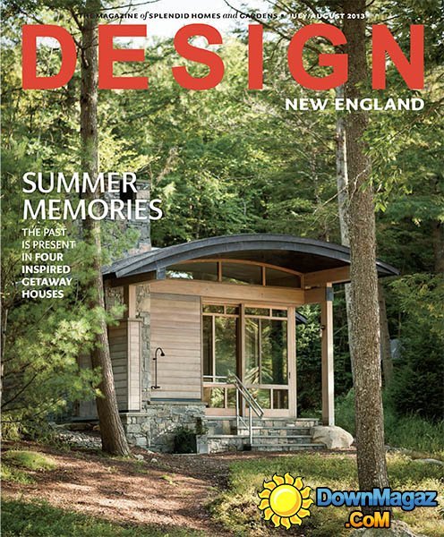 Design New England - July/August 2013 Design New England - July/August 2013