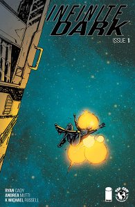 Infinite Dark #1 - 8 2018-2019 Infinite Dark #1 - 8 2018-2019