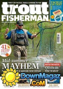 Trout Fisherman - Issue 498 2017 Trout Fisherman - Issue 498 2017