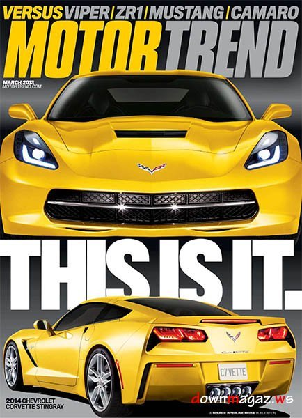 Motor Trend - March 2013 Motor Trend - March 2013