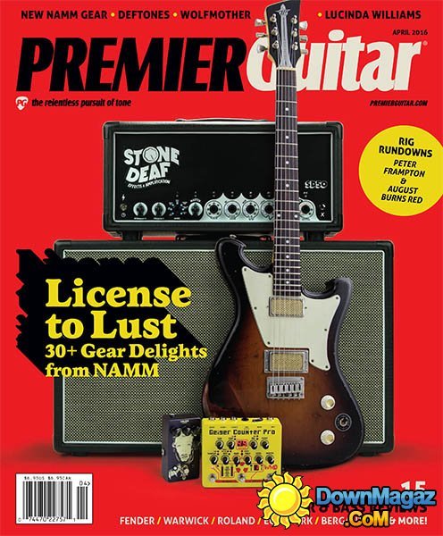 Premier Guitar - April 2016 Premier Guitar - April 2016