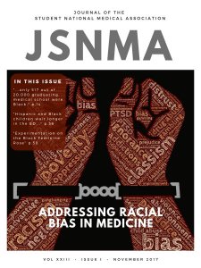 Journal of the Student National Medical Association (JSNMA) - 01.2018 Journal of the Student National Medical Association (JSNMA) - 01.2018