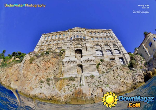 Underwater Photography - July/August 2016 Underwater Photography - July/August 2016