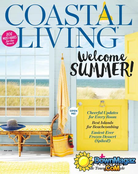 Coastal Living - May 2016 Coastal Living - May 2016
