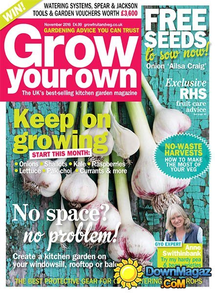 Grow Your Own - November 2016 Grow Your Own - November 2016