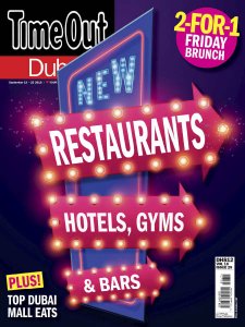 Time Out Dubai - 09.19.2018 Time Out Dubai - 09.19.2018