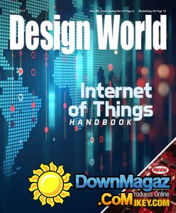 Design World - Internet of Things Handbook 2017 Design World - Internet of Things Handbook 2017