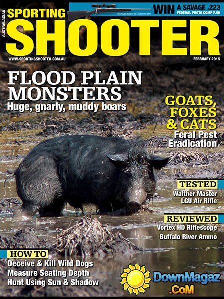 Australasian Sporting Shooter - February 2015 Australasian Sporting Shooter - February 2015