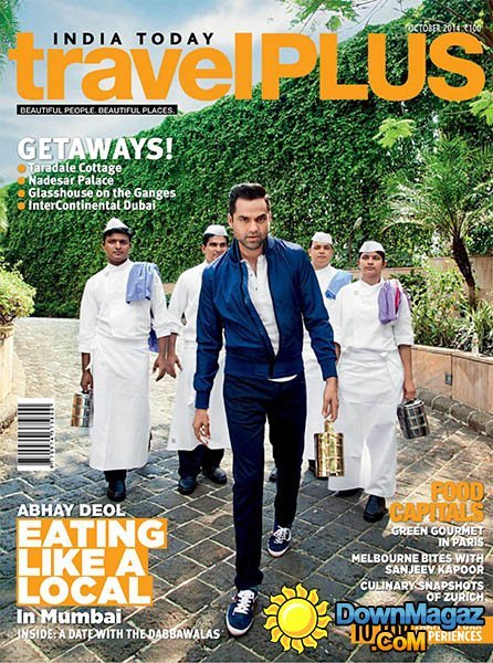 India Today Travel Plus - October 2014 India Today Travel Plus - October 2014