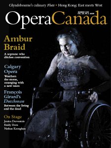 Opera Canada - Summer 2019 Opera Canada - Summer 2019