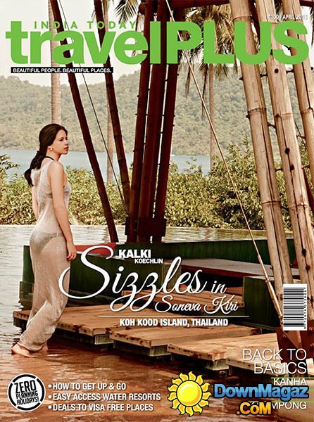 India Today Travel Plus - April 2015 India Today Travel Plus - April 2015
