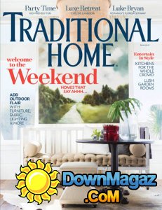 Traditional Home - 06.2017 Traditional Home - 06.2017