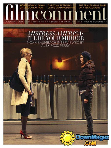 Film Comment USA - July/August 2015 Film Comment USA - July/August 2015