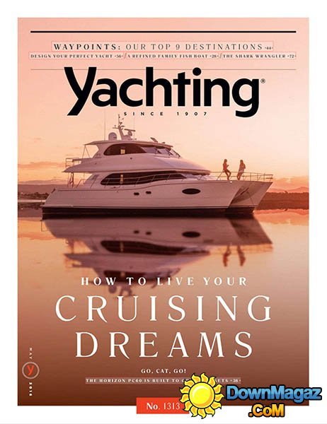 Yachting - May 2016 Yachting - May 2016