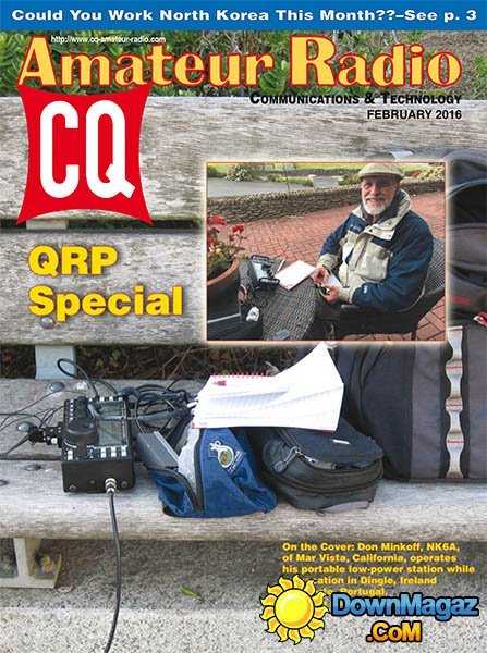 CQ Amateur Radio - February 2016 CQ Amateur Radio - February 2016