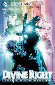 Divine Right - The Adventures of Max Faraday (TPB) (2014) Divine Right - The Adventures of Max Faraday (TPB) (2014)