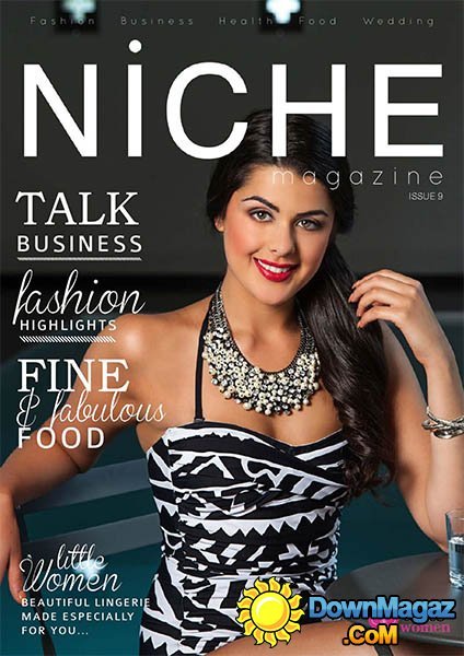 Niche UK - Issue 9, 2015 Niche UK - Issue 9, 2015