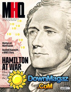 MHQ - The Quarterly Journal of Military History - Spring 2017 MHQ - The Quarterly Journal of Military History - Spring 2017