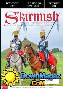 Skirmish Living History - Issue 121 2017 Skirmish Living History - Issue 121 2017