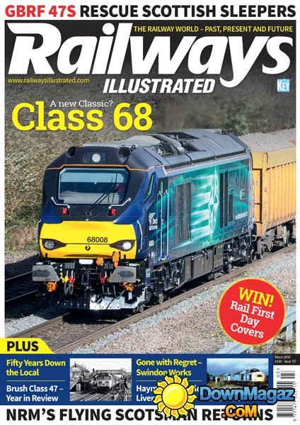 Railways Illustrated - March 2016 Railways Illustrated - March 2016