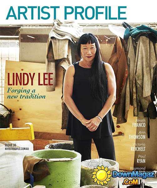 Artist Profile - Issue 35, 2016 Artist Profile - Issue 35, 2016