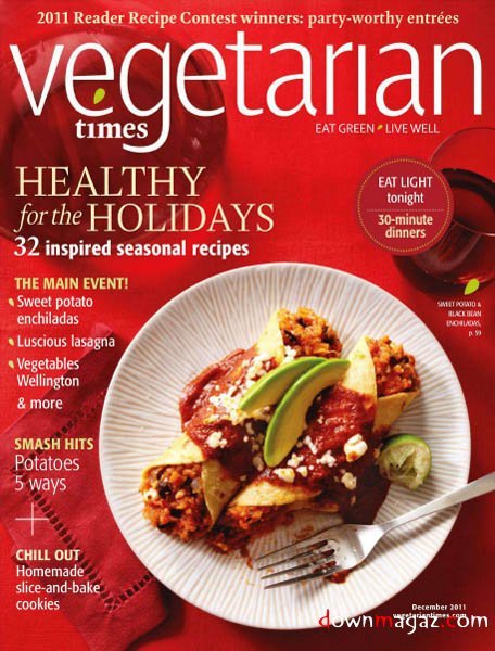 Vegetarian Times - December 2011 Vegetarian Times - December 2011