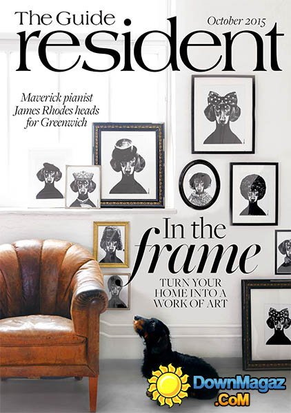 The Guide Resident UK - October 2015 The Guide Resident UK - October 2015