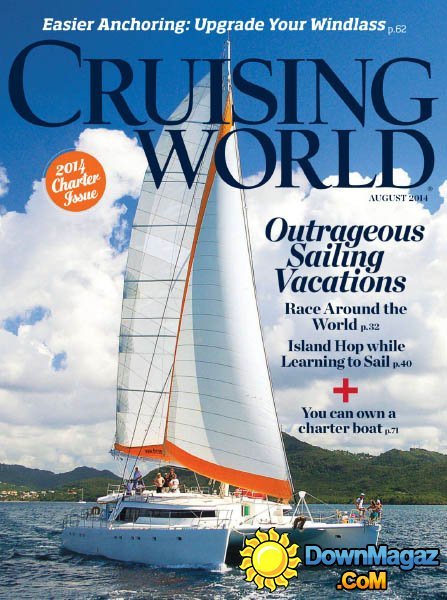 Cruising World - August 2014 Cruising World - August 2014