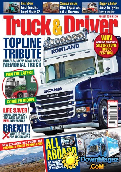 Truck & Driver - August 2016 Truck & Driver - August 2016