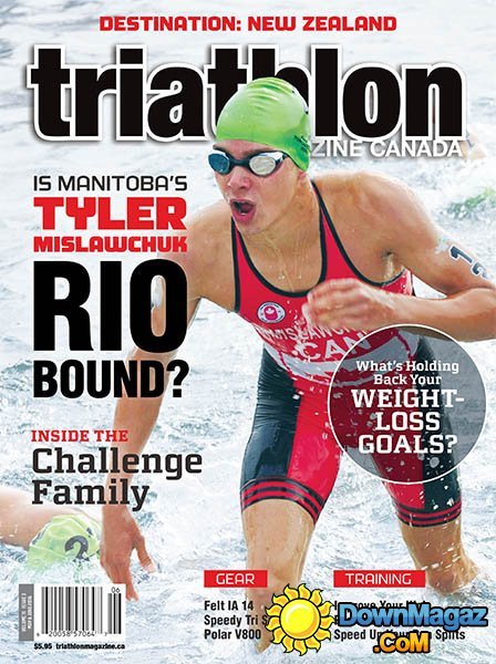 Triathlon Canada - May - June 2016 Triathlon Canada - May - June 2016