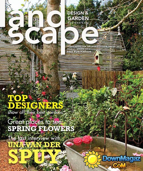Landscape Design & Garden - Spring 2013 Landscape Design & Garden - Spring 2013