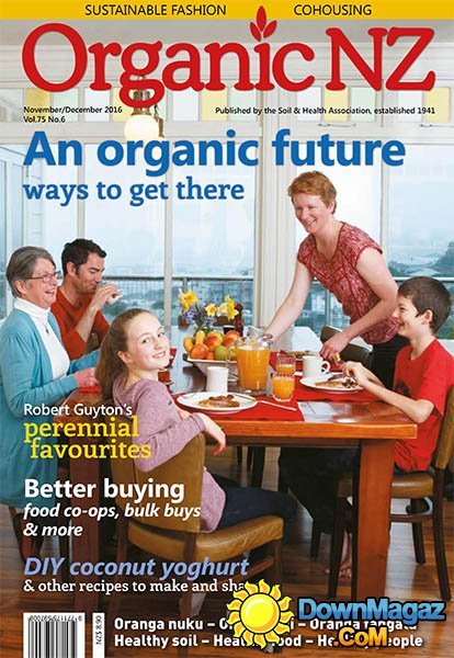 Organic NZ - November - December 2016 Organic NZ - November - December 2016