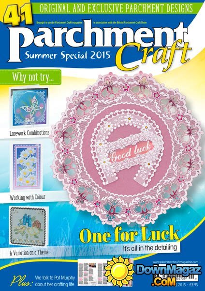 Parchment Craft UK - Summer Special 2015 Parchment Craft UK - Summer Special 2015