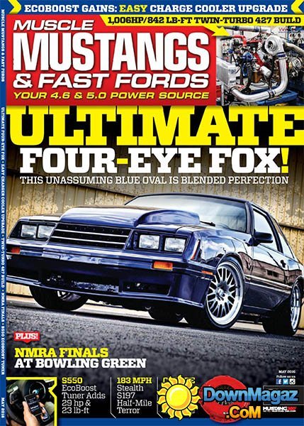 Muscle Mustangs & Fast Fords - May 2016
