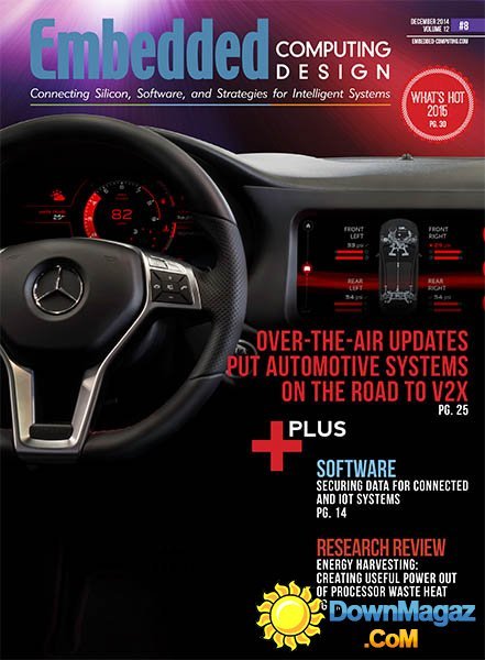 Embedded Computing Design - December 2014 Embedded Computing Design - December 2014
