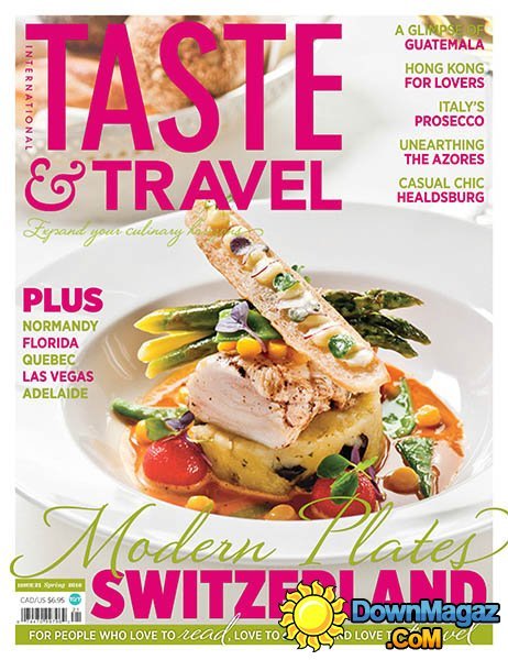 Taste and Travel International - Spring 2016 Taste and Travel International - Spring 2016