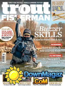Trout Fisherman - Issue 495 2017 Trout Fisherman - Issue 495 2017