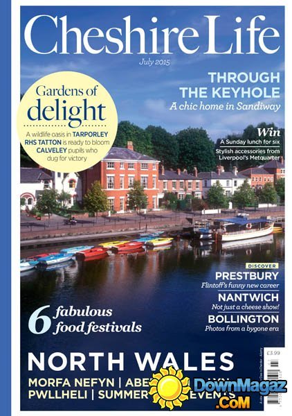 Cheshire Life - July 2015 Cheshire Life - July 2015