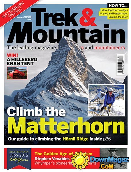 Trek & Mountain UK - July/August 2015 Trek & Mountain UK - July/August 2015