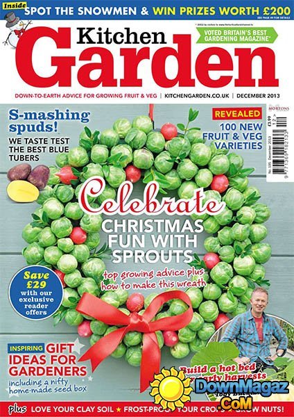 Kitchen Garden - December 2013 Kitchen Garden - December 2013