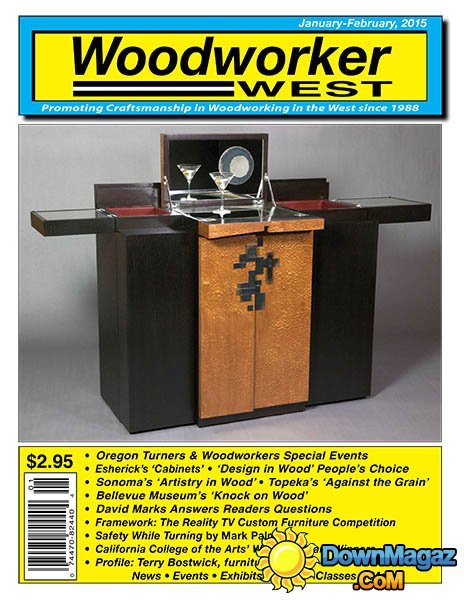 Woodworker West - January/February 2015 Woodworker West - January/February 2015