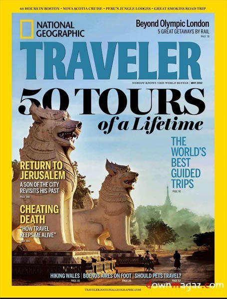 National Geographic Traveler - May 2012 National Geographic Traveler - May 2012
