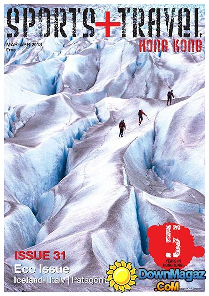 Sports+Travel Hong Kong Issue 31 - March/April 2013
