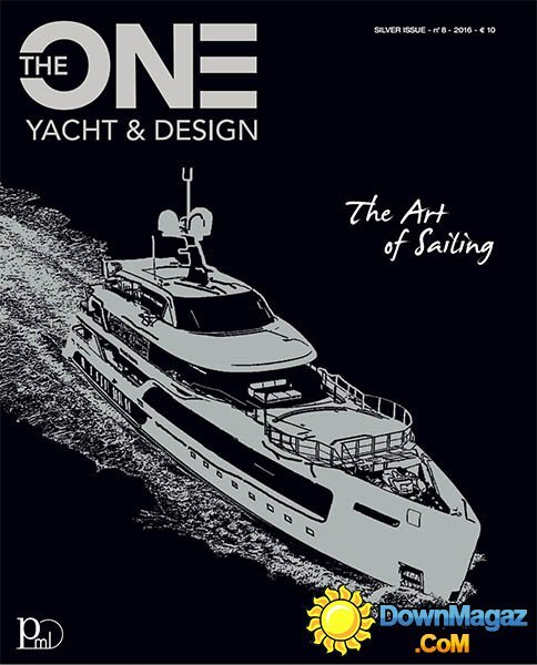 The One Yacht & Design - Issue N° 8 2016