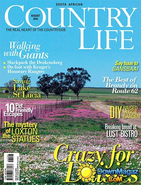 Country Life SA - August 2016 Country Life SA - August 2016