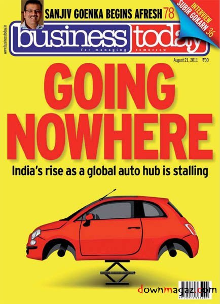 Business Today - 21 August 2011 Business Today - 21 August 2011