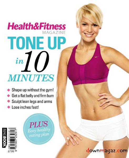 Health & Fitness - Tone Up in 10 Minutes 2011 Health & Fitness - Tone Up in 10 Minutes 2011