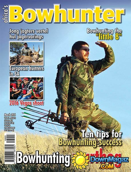 Africa's Bowhunter - March 2016 Africa's Bowhunter - March 2016
