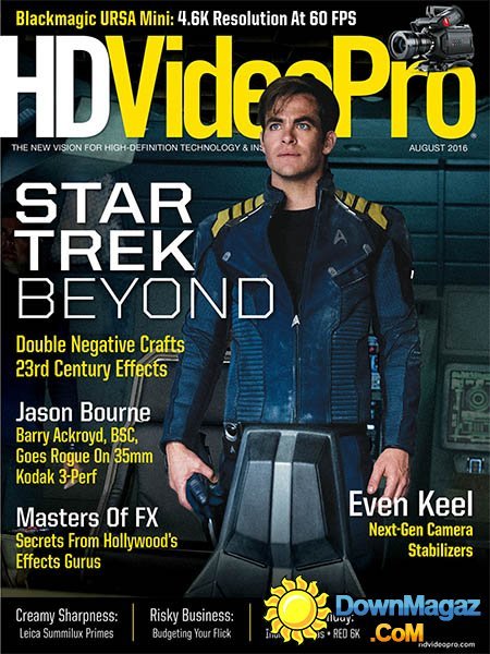 HDVideoPro - July/August 2016 HDVideoPro - July/August 2016